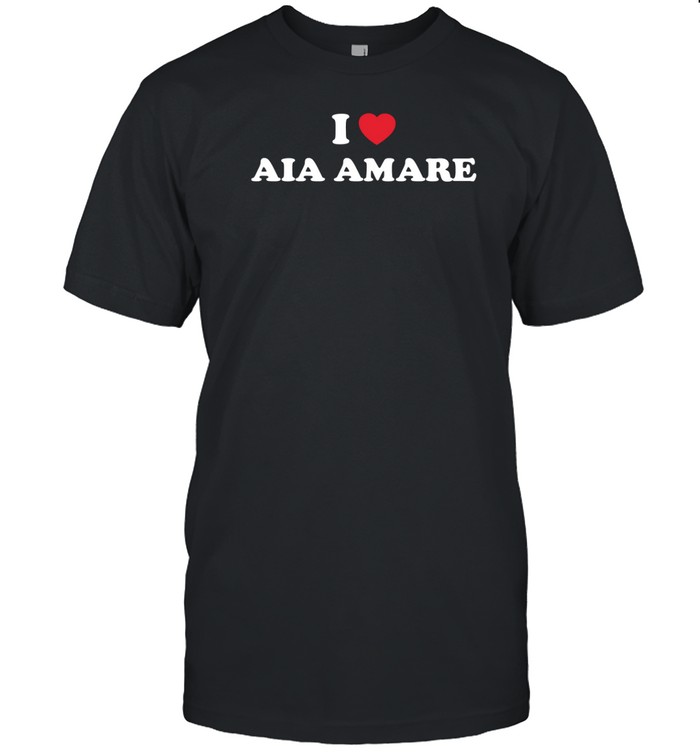 I Love Αia Αmare Shirt Custom prints store T-shirts mugs face masks posters