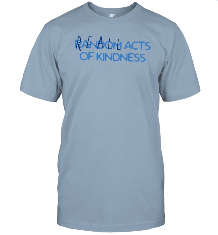 Paul Scott Reall Wrld Acts Of Kindness Tee