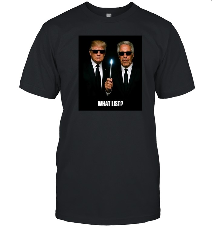 What List Trump And Jeffrey Epstein Tee Shirt