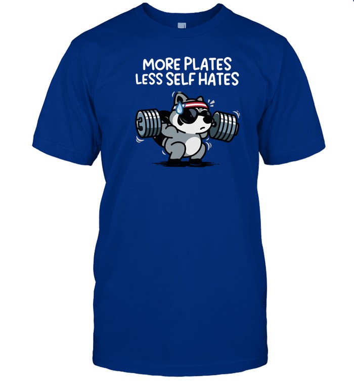 More Plates Less Self Hates T-Shirt   Custom prints store   T-shirts  mugs  face masks  posters