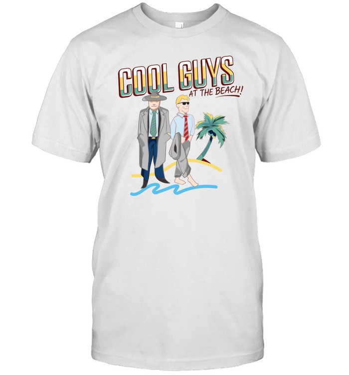 Limited Cool Guys At The Beach T Shirt