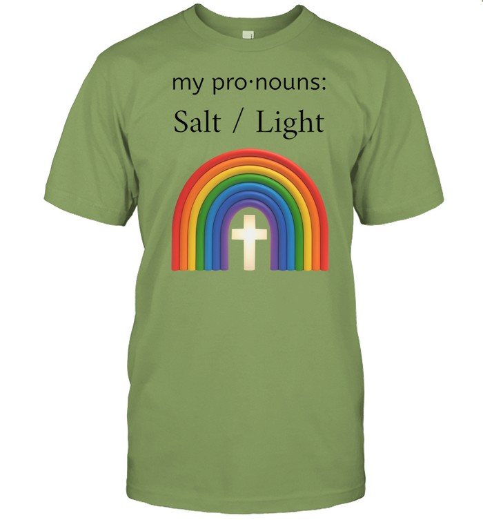 My Pronouns Salt And Light t