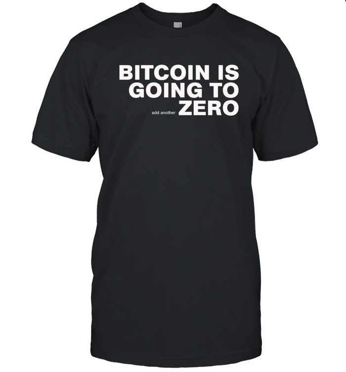 Going to add Another Zero t shirt