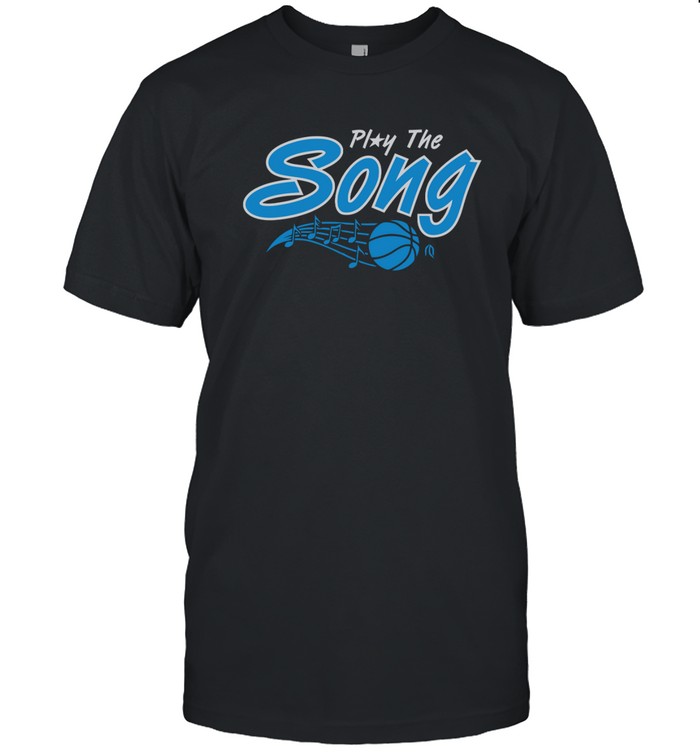 Play The Song t Shirt
