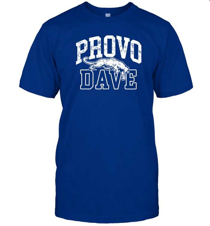 Provo Dave t shirt