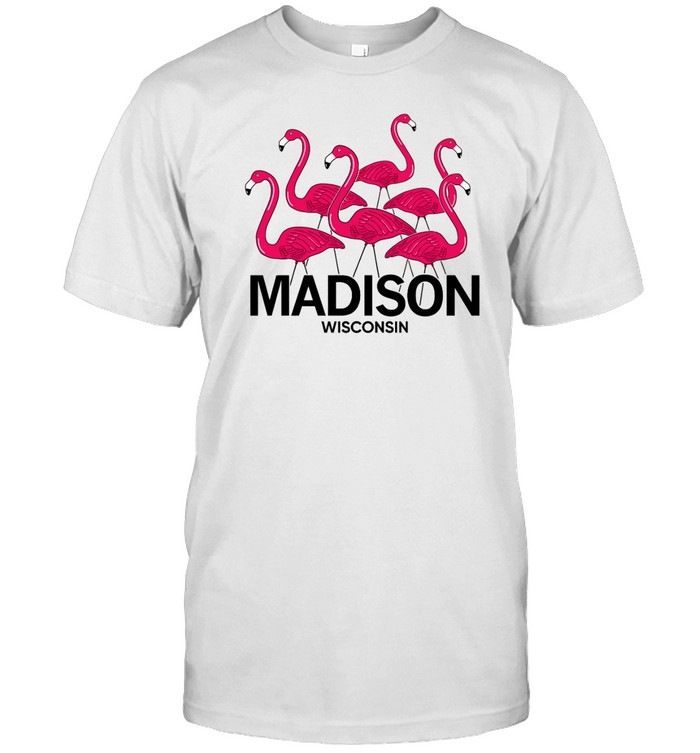 madison flamingos t shirt