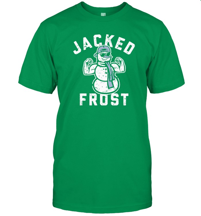 jacked frost christmas funny t shirt