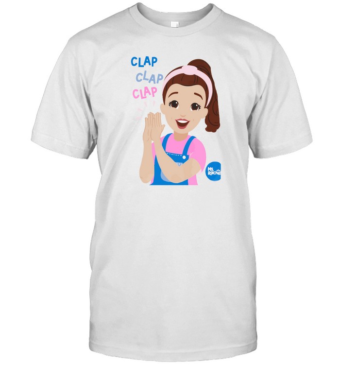 Ms Rachel clap clap clap educational t shirt