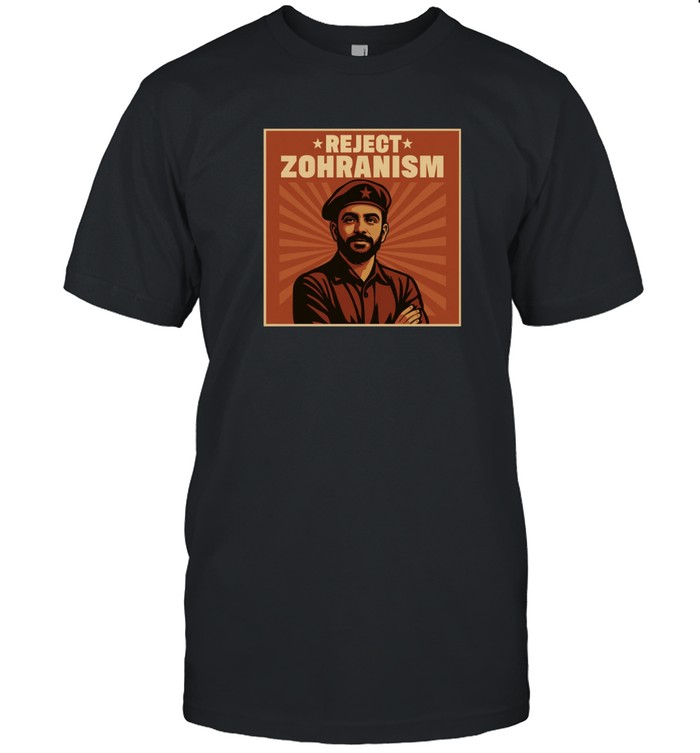 Reject Zohranism t Shirt