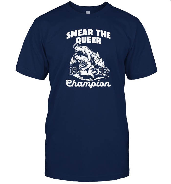 smear the queer t shirt