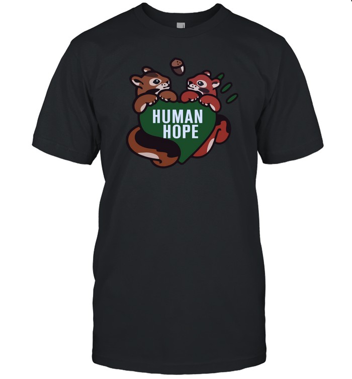 human hope t shirt