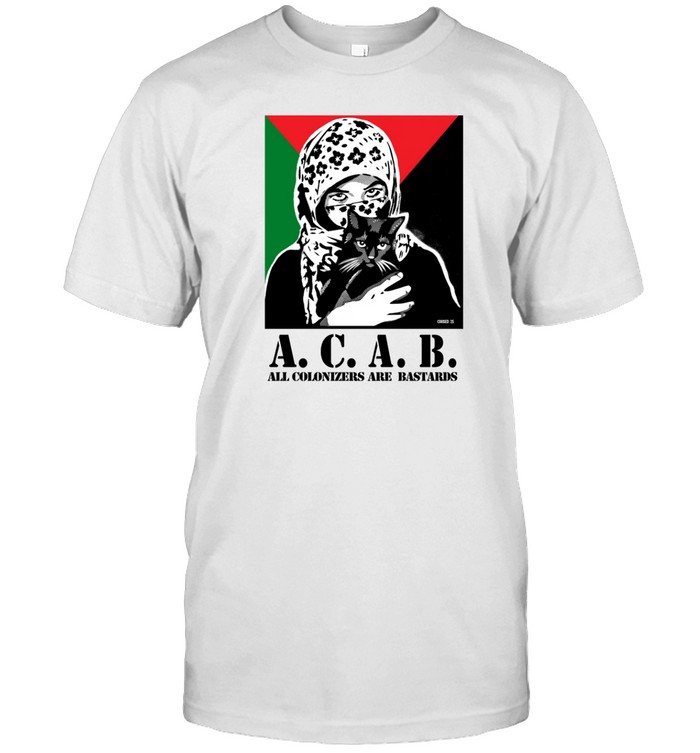 All Colonizers Are Bastards Shirts Custom prints store T-shirts mugs face masks posters