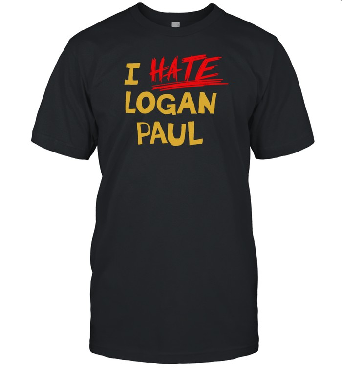 Limted I Hate Logan Paul Shirt