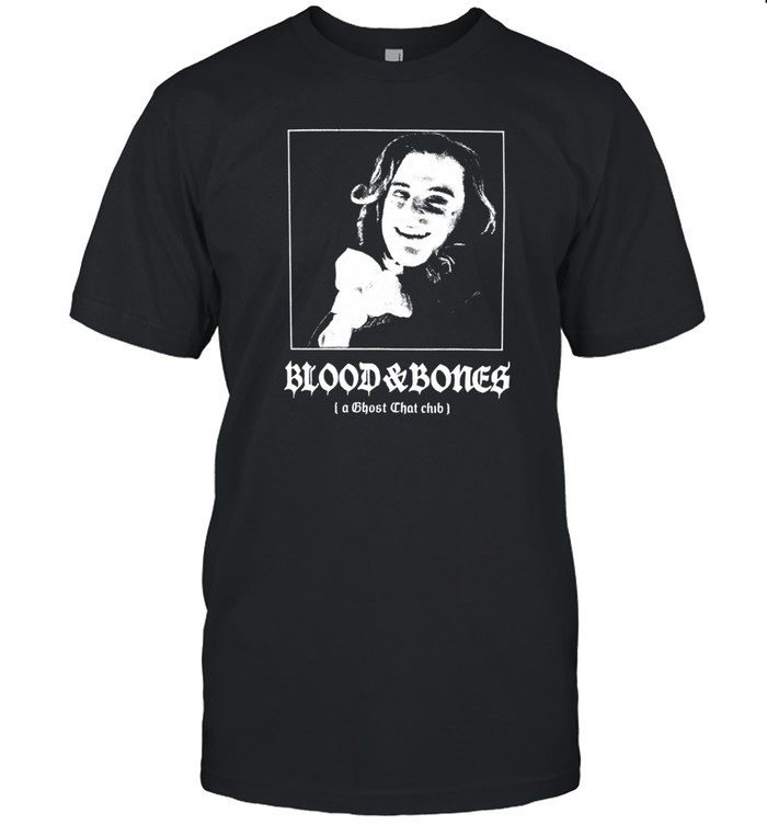 Blood And Bones A Ghost Chat Club T Shirt   Custom prints store   T-shirts  mugs  face masks  posters