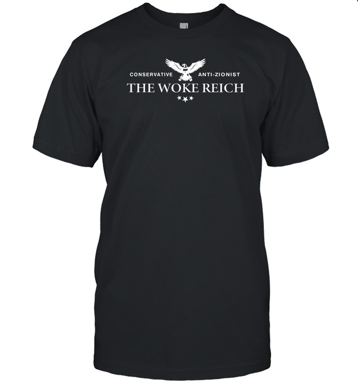 The Woke Reich T Shirt Custom prints store T-shirts mugs face masks posters