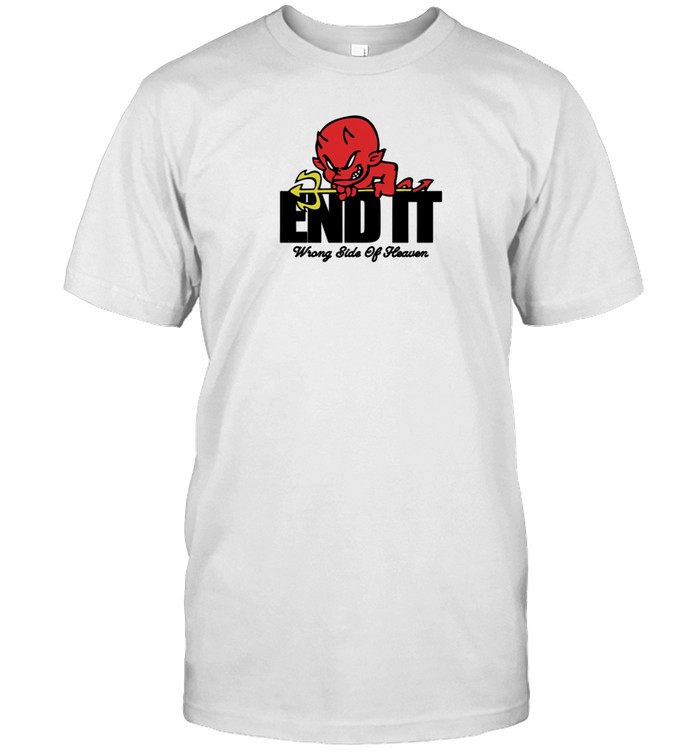 End It Devil Wrong Side Of Heaven T Shirt   Custom prints store   T-shirts  mugs  face masks  posters