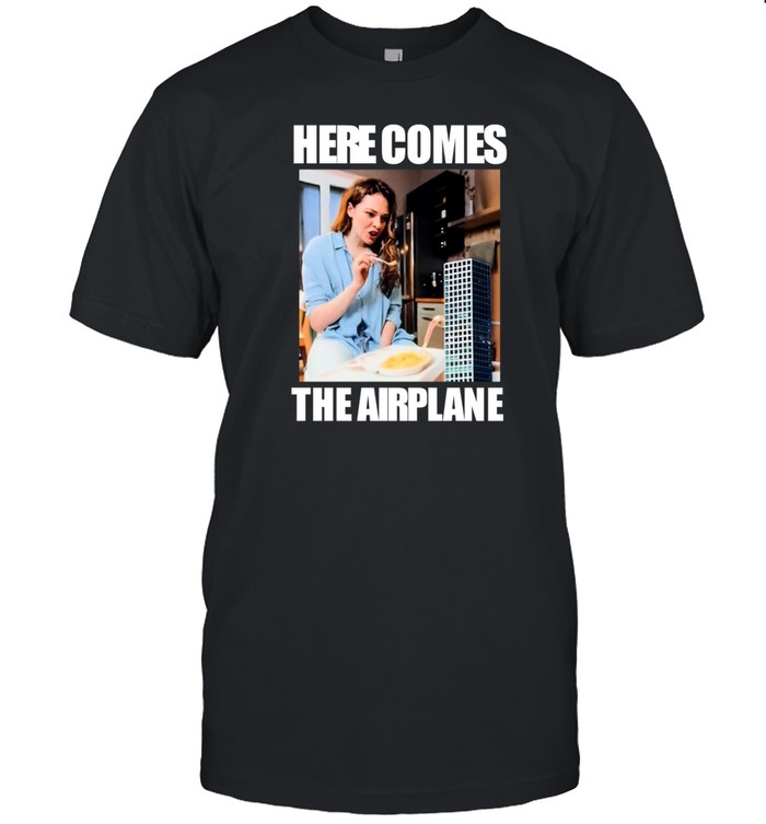 Limted Bruhtees Here Comes Airplane Shirt
