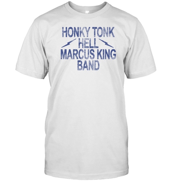 Realmarcusking Honky Tonk Hell Marcus King Band T Shirt