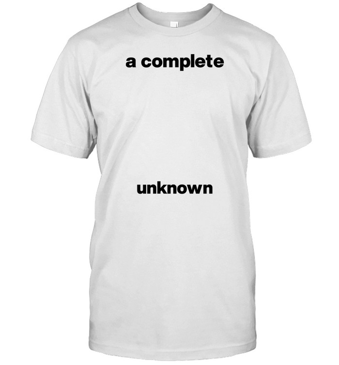 A Complete Unknown Hoodie