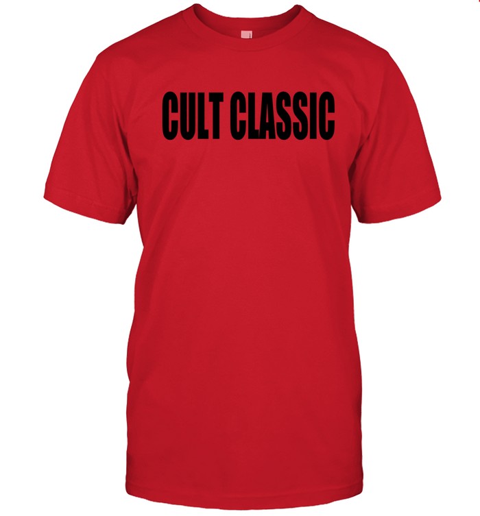 Cult Classic Shirt   Custom prints store   T-shirts  mugs  face masks  posters