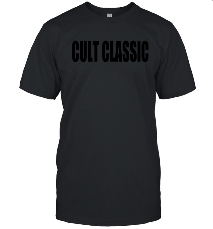 Cult Classic Shirt   Custom prints store   T-shirts  mugs  face masks  posters