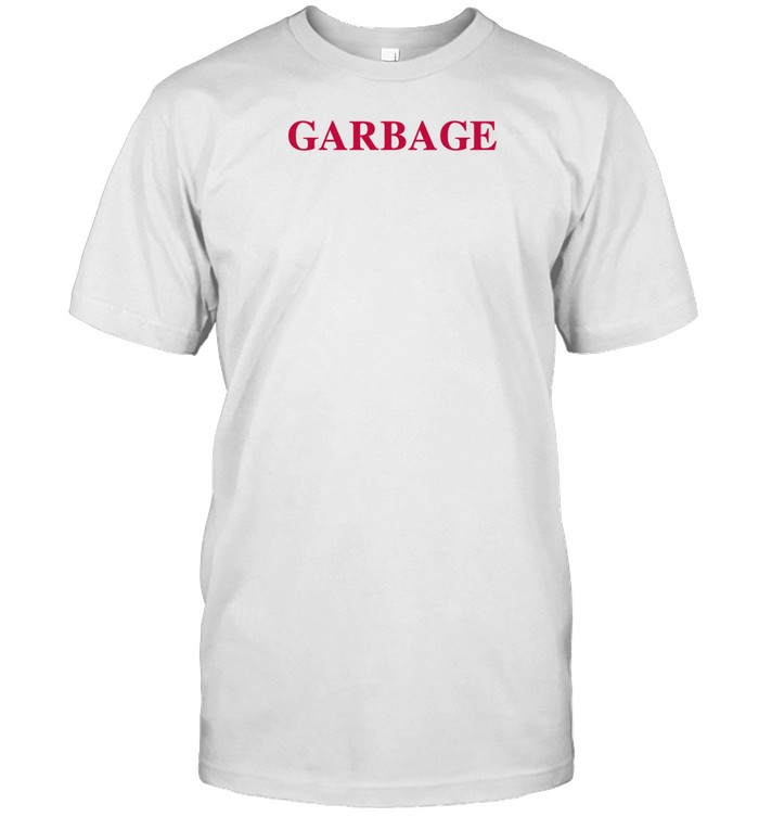 Trump Garbage Shirt