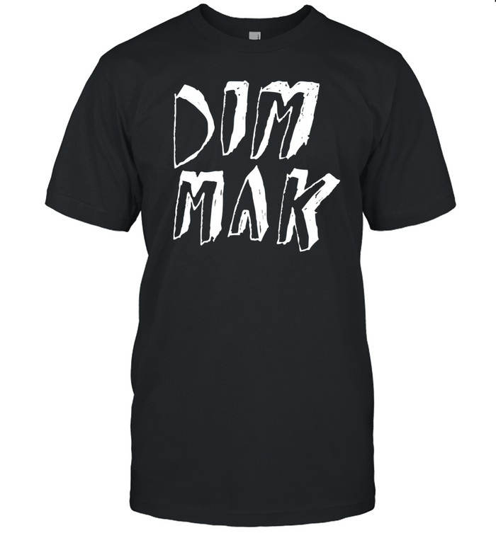 Dim Mak By Any Means Necessary Shirt