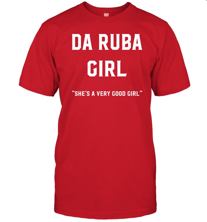 Kenny Chesney Da Ruba Girl She's A Very Good Girl Tee   Custom prints store   T-shirts  mugs  face masks  posters