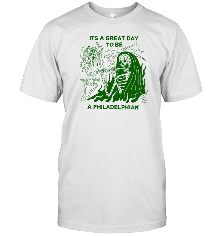 Heavyslime It's A Great Day To Be A Philadelphian Tee
