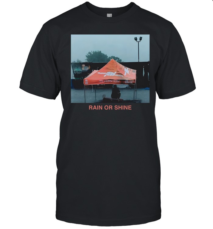 silversteinmusic Rain or Shine Shirt