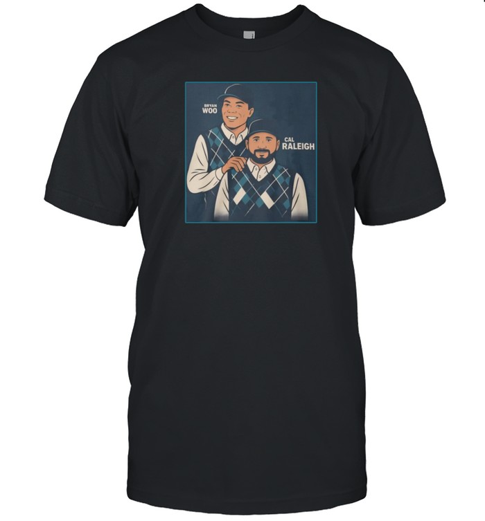 Bryan Woo And Cal Raleigh Shirt