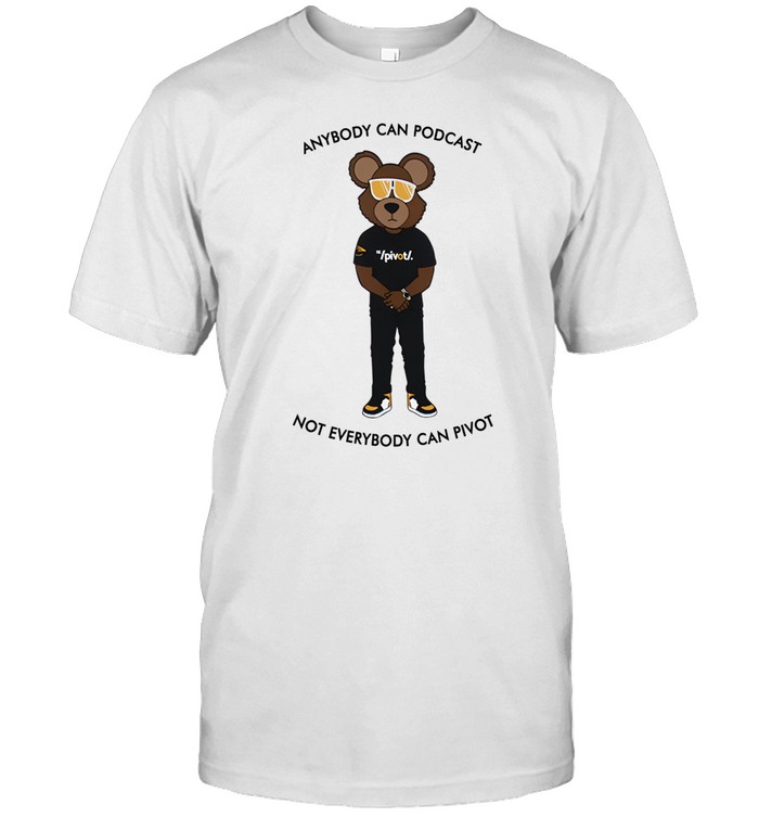 Channing Crowder Wearing Anybody Can Podcast Not Everybody Can Pivot Shirt