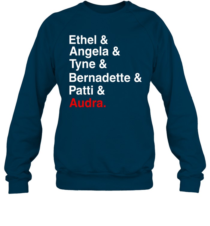 Gypsy On Broadway Ethel & Angela & Tyne & Bernadette & Patti & Audra Sweatshirt