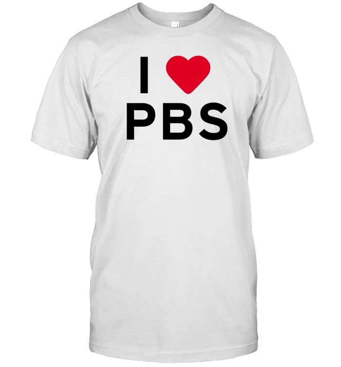 I Love Pbs T-Shirt